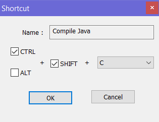 shortcut dialog has a Name field that already contains Compile Java; check boxes for CTRL (checked), ALT, and SHIFT (checked) which is followed by a drop-down list of characters (C is selected); OK and cancel buttons;