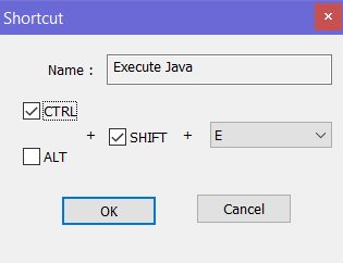 same shortcut dialog, this time showing Execute Java as the Name; CTRL and SHIFT checked, E selected in the drop-down list