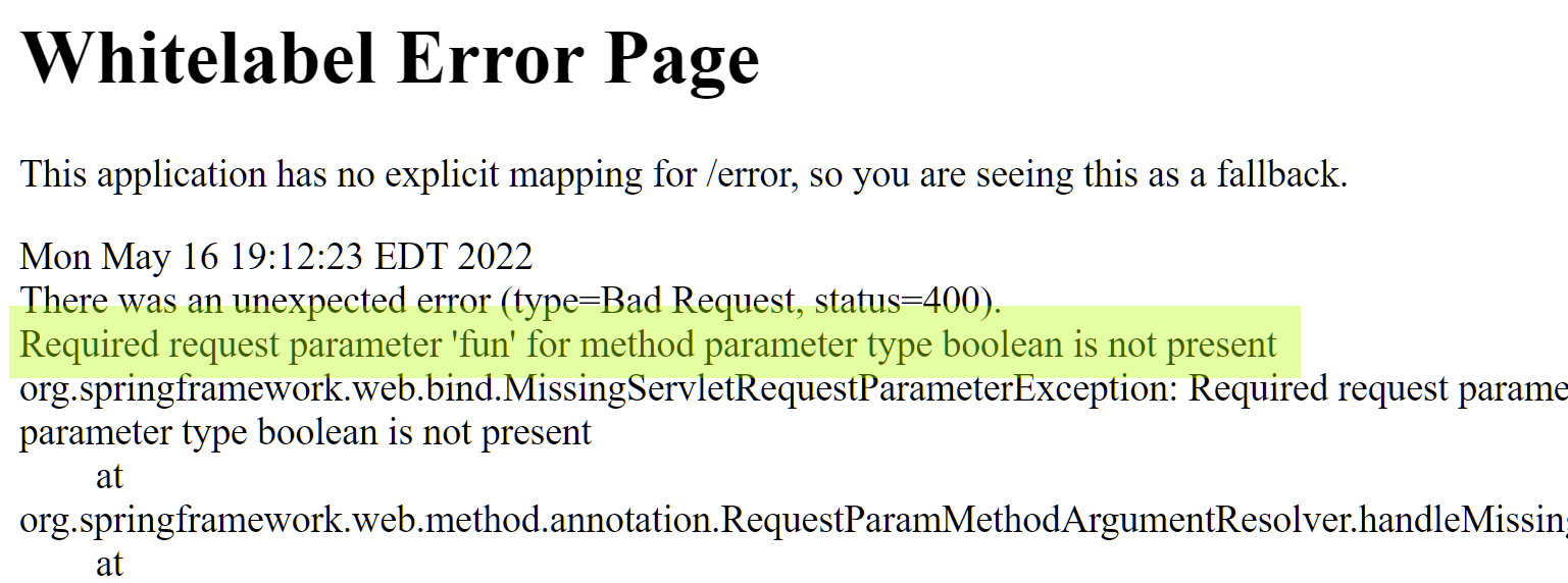 Required request parameter 'fun' for method parameter type boolean is not present